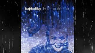 Infinity - Naked In The Rain (Album Version) (2001)  🎶🔈🔉🔊