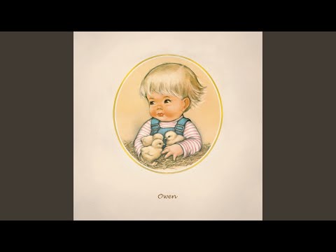 Owen (4) — Everyone Feels Like You