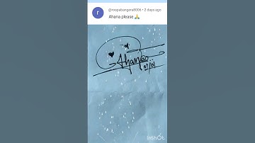 signature your name Ahana🌹👌|#youtubeshorts #calligraphy #art #signature #video #viral #shots