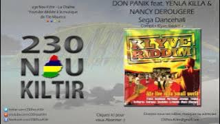 Don Panik feat. Yenla Killa & Nancy Derougere - Sega Dancehall (SEGA DANCEHALL) - 230NouKiltir