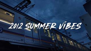 it's 2012 summer, and you're on a roadtrip || nostalgia playlist