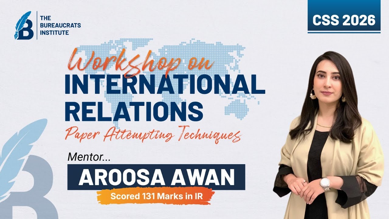 IR | International Relations Paper Attempting Techniques | CSS | TBI ...