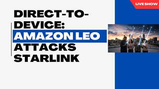 Amazon tryna kill dead zones? Starlink in trouble now