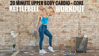 20 Minute Kettlebell Workout | Upper Body | Cardio | Core screenshot 4