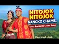 NITOJOK NITOJOK NANGKO CHAME Garo Romantic Cover Song Cinemood Music NITOJOK NITOJOK NANGKO CHAME Garo Romantic Cover Song Cinemood Music