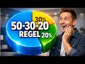 Die 50-30-20 Regel einfach erklärt: So teilst du dein Geld richtig ein