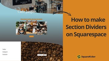 How to make section dividers in Squarespace