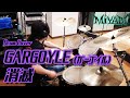 GARGOYLE(ガーゴイル)「消滅」叩いてみた(Drum Cover)