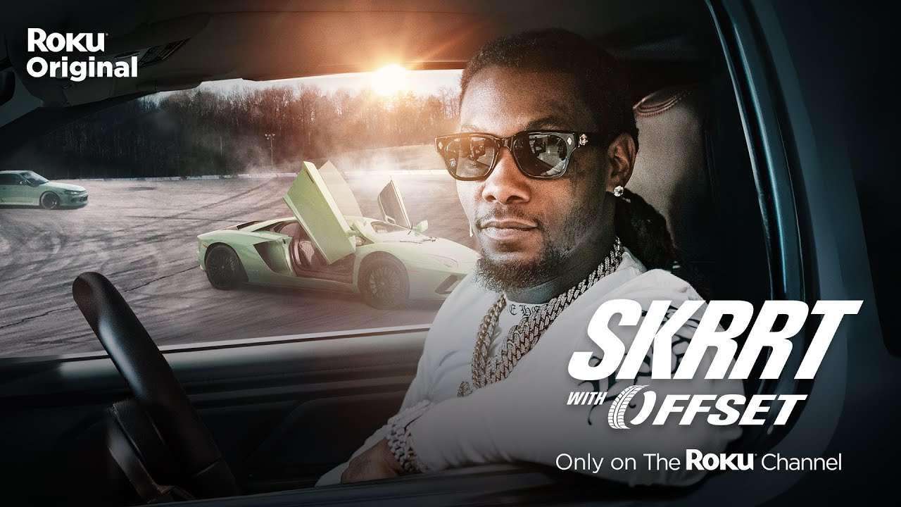 Skrrt with Offset  Official Trailer  The Roku Channel