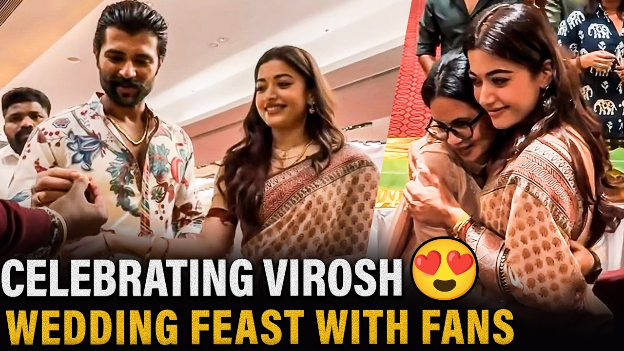 Rashmika - Vijay Deverakonda's Wedding Feast With Fans Video 😍 Celebrating Virosh Event | Marriage