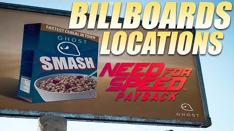 All Billboard Locations I Need for Speed Payback