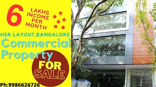 Commercial Building For Sale|| HSR Layout||Bangalore||9986626726.