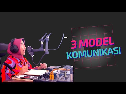 Video: Apa model komunikasi yang paling efektif?