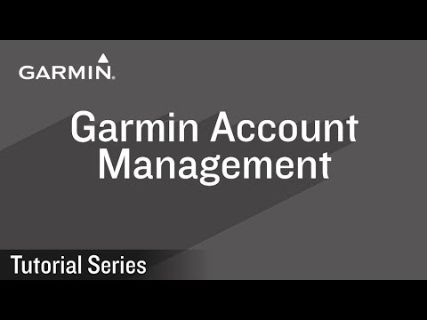 Tutorial - Garmin Account Management