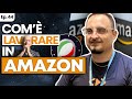 â€œLa mia CARRIERA in AMAZON a LONDRAâ€ ðŸ‡¬ðŸ‡§