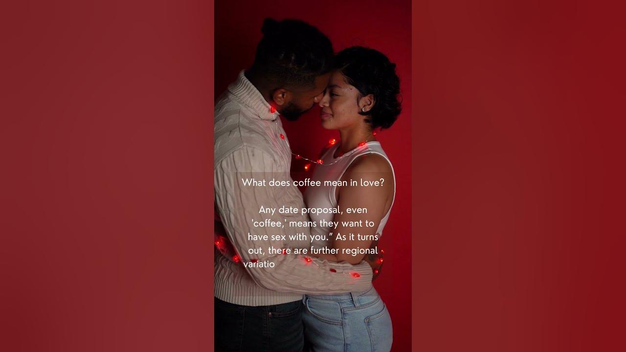 What does coffee mean in love coffeelover YouTube