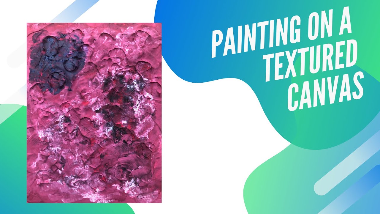 Painting on a textured canvas  Art with Ms. Kate and Ms. Hazel.