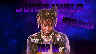 THE TOP 10 BEST UNRELEASED JUICE WRLD SONGS 2022