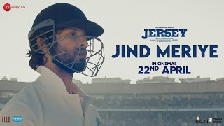 Download Lagu Jind Meriye - Jersey | Shahid Kapoor, Mrunal Thakur |Sachet-Parampara, Javed Ali|Shellee|Gowtam T MP3