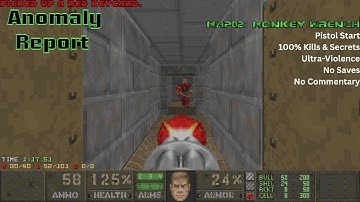 Anomaly Report - MAP02: Monkey Wrench