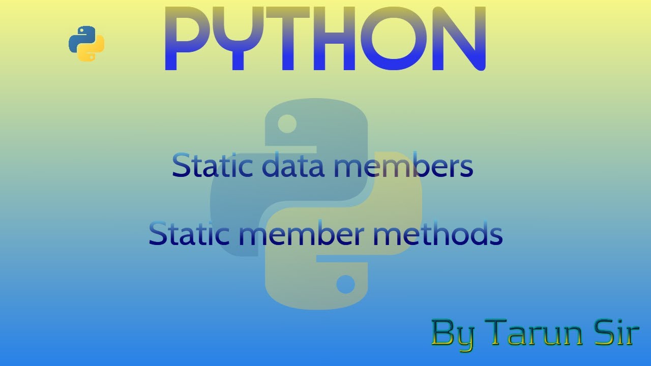 Static functions in Python. Static member