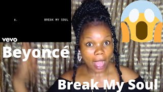 Beyoncé - Break My Soul (Official Lyrics Video) || First Time Hearing || Reaction!!!😱