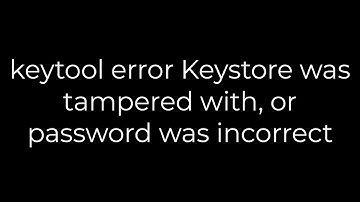 Java :keytool error Keystore was tampered with, or password was incorrect(5solution)