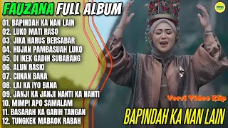 Download Lagu Album Fauzana || BAPINDAH KA NAN LAIN - LUKO MATI RASO - Pop Minang Terpopuler 2026 - On Trending MP3