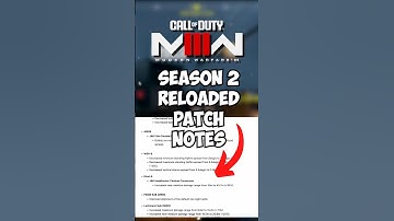 NEW MAPS, CHALLENGE TRACKING, WEAPON BUFFS & MORE! (MW3 Season 2 Reloaded Patch Notes)