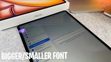 How To Change Text Size In iPad Air M2