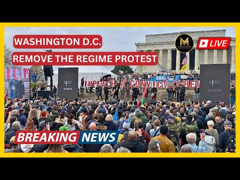 LIVE REMOVE THE TRUMP REGIME PROTEST Washington DC 