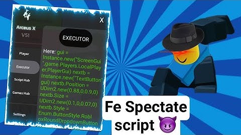 Arcues x scripts  | New Spectate Script "FE" *OP*  S.P.D.M