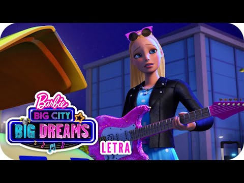 Nuestro Mundo Ideal | Letra | Barbie™ Big City, Big Dreams™