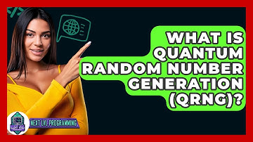 What Is Quantum Random Number Generation (QRNG)? - Next LVL Programming