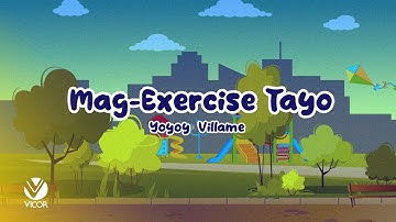 Mag-Exercise Tayo - Yoyoy Villame (Lyric Visuals)