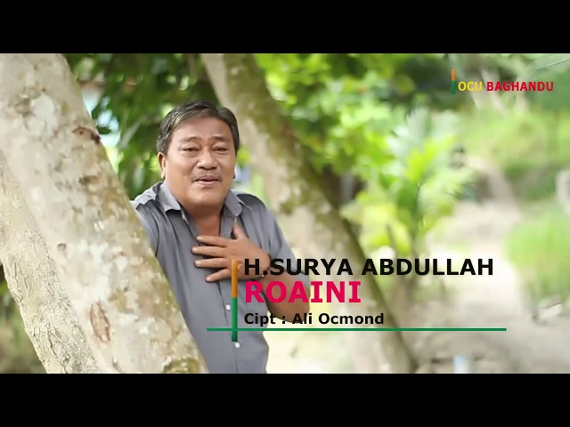 Roaini - H. SURYA ABDULLAH OFFICIAL (LIVE LAGU OCU BAGHANDU) class=