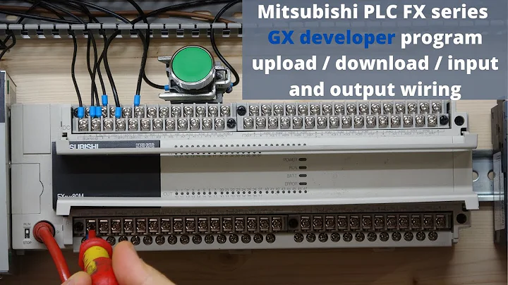 Mitsubishi PLC FX series GX developer program upload / download / input and output wiring. (English)