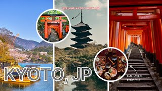 KYOTO Travel Guide for First-Time Visitors 🇯🇵 | Top Things to Do + Tips (2025)