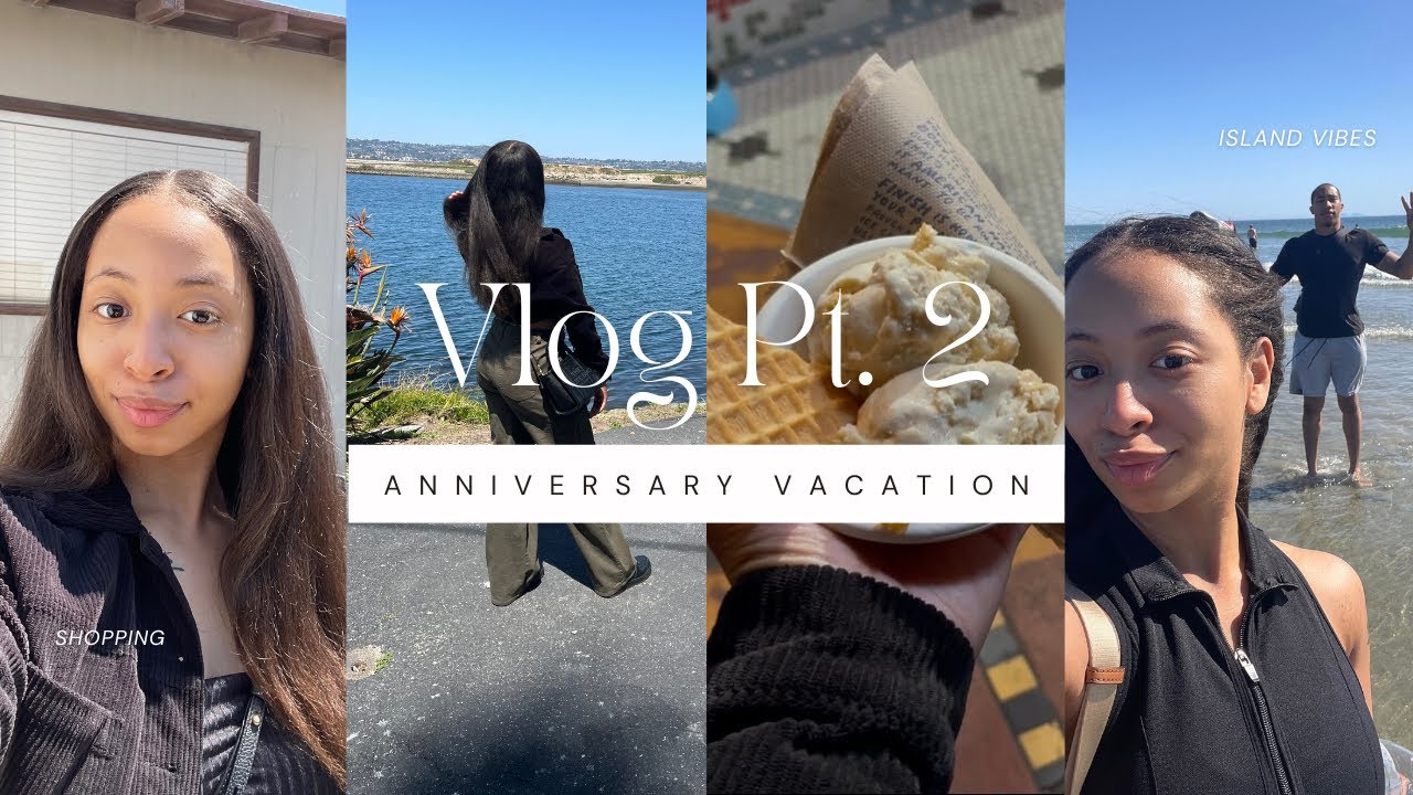 ANNIVERSARY VLOG PT. 2 | San Diego Vacation, Island vibs, Anniversary ...