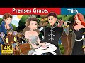 Prenses Grace | Princess Grace Story | Türkçe peri masallar