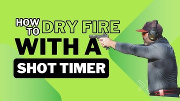 How to Use a Shot Timer During Dry Fire.