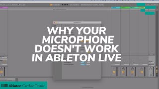 Why your Microphone doesn't work in Ableton Live