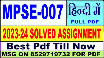 mpse 007 solved assignment 2023-24 || mpse 007 solved assignment 2024 in hindi || ignou mpse007