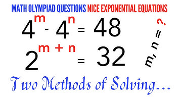 Math Olympiad Question | Nice Exponential Equations | 2 Methods Used
