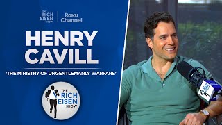 Henry Cavill Talks New Guy Ritchie Movie, Chiefs Fandom & More with Rich Eisen | Full Interview