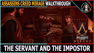 The Servant and the Impostor - Assassins Creed Mirage (Walkthrough)