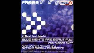 Newl feat. Budai - Blue Nights Are Beautiful (Náksi vs. Hard Club Mix)