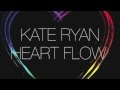 Miniature de la vidéo de la chanson Heart Flow
