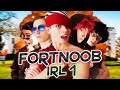 FORTNOOB IRL 1  | Court-Métrage