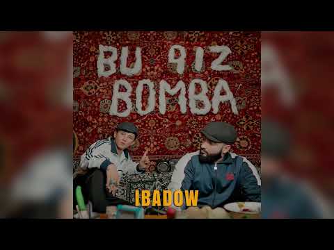 Ibadow - Bu Qiz Bomba (prod. b’cave)